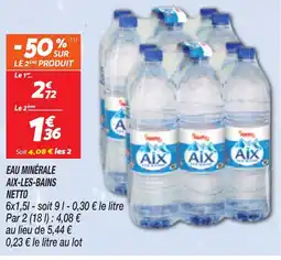 Netto NETTO Eau minérale aix-les-bains offre
