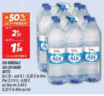 Netto NETTO Eau minérale aix-les-bains offre