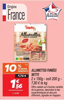 Netto NETTO Immédiate allumettes fumées offre