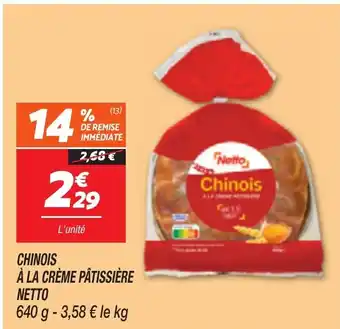 Netto NETTO Chinois à la crème pâtissière offre