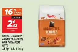 Netto NETTO Croquettes tendres au bœuf et au poulet pour chien adulte offre