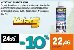 Autobacs METAL 5 Nettoyant climatisation offre