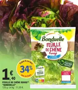 E.Leclerc Bonduelle - feuille de chêne rouge offre