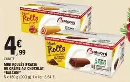 E.Leclerc Balconi - mini roulés fraise ou crème au chocolat offre