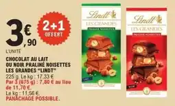 E.Leclerc Lindt - chocolat au lait ou noir praliné noisettes les grandes offre