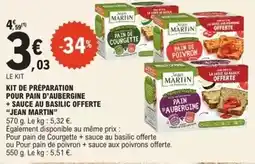 E.Leclerc Jean martin - kit de préparation pour pain d'aubergine +sauce au basilic offerte offre