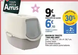 E.Leclerc Tous - maison de toilette tous mes amis offre