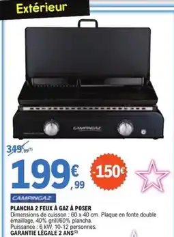 E.Leclerc Campingaz - plancha 2 feux à gaz à poser offre