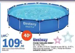 E.Leclerc Bestway - piscine tubulaire ronde offre