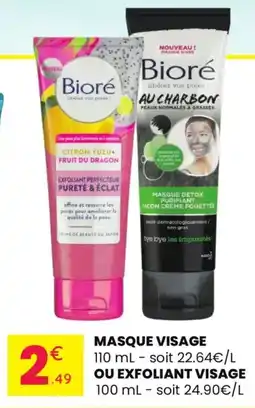 Stokomani BIORE Masque visage ou exfoliant visage offre