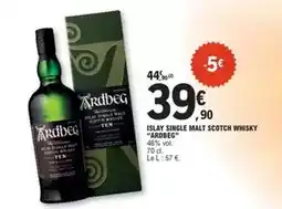 E.Leclerc Ardbeg - islay single malt scotch whisky offre