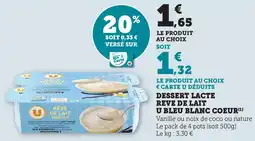 U Express Dessert lacte reve de lait u bleu blanc coeur offre