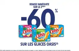 Intermarché OASIS Sur les glaces offre