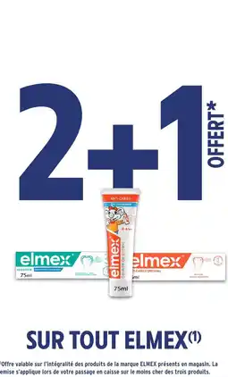 Intermarché ELMEX Sur tout offre