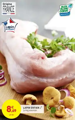 Intermarché Lapin entier offre