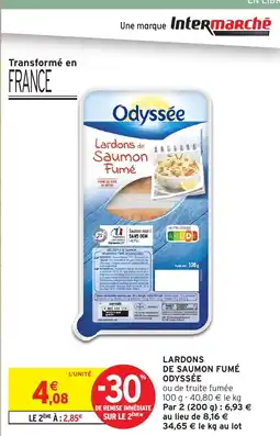 Intermarché ODYSSÉE Lardons de saumon fumé offre