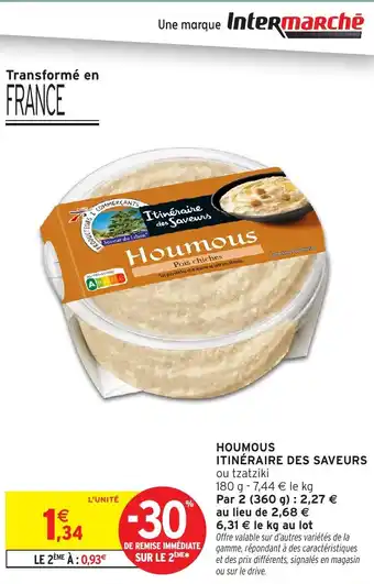 Intermarché ITINÉRAIRE DES SAVEURS Houmous offre