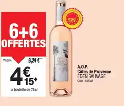 Promocash EDEN SAUVAGE Côtes de Provence offre