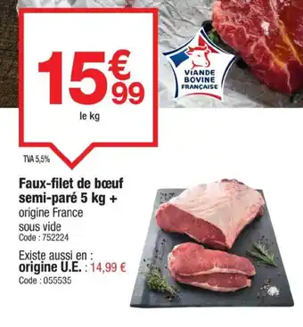 Promocash Faux-filet de bœuf semi-paré offre
