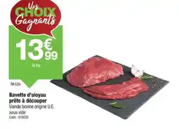 Promocash Bavette d'aloyau prête à découper offre