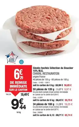 Promocash CHARAL RESTAURATION Steaks hachés Sélection du Boucher offre