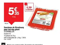 Promocash STEMMELEN Saucisses de Strasbourg pour hot-dog géant offre