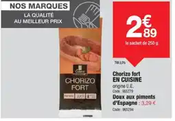 Promocash EN CUISINE Chori fort offre