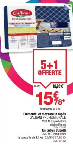 Promocash GALBANI PROFESSIONALE Emmental et mozzarella râpés offre
