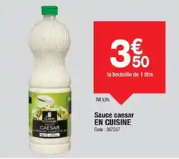 Promocash EN CUISINE Sauce caesar offre