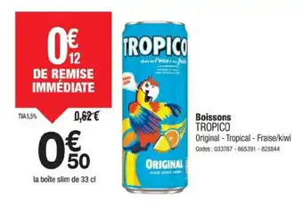 Promocash TROPICO Boissons offre