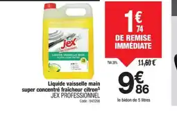 Promocash JEX PROFESSIONNEL Liquide vaisselle main super concentré fraîcheur citron offre