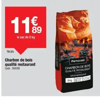 Promocash Charbon de bois qualité restaurant offre