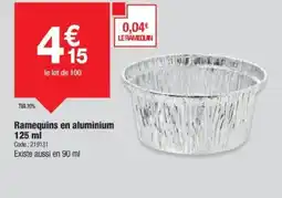 Promocash Ramequins en aluminium offre