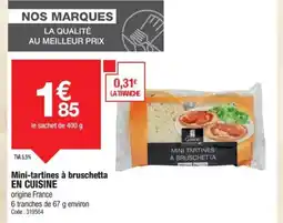 Promocash EN CUISINE Mini-tartines à bruschetta offre