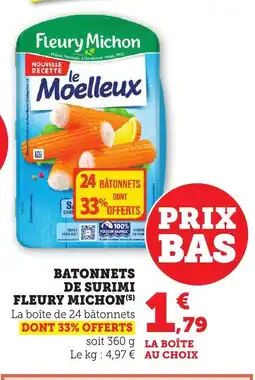Bi1 FLEURY MICHON Batonnets de surimi offre