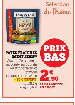 Bi1 SAINT JEAN Pates fraiches offre