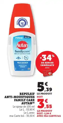 Bi1 AUTAN Repulsif anti moustique family care offre