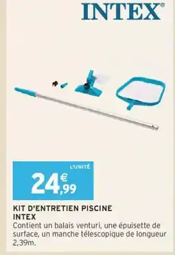 Intermarché INTEX Kit d'entretien piscine offre
