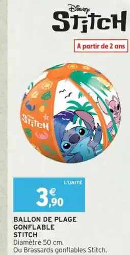 Intermarché STITCH Ballon de plage gonflable offre