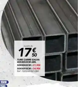 Les Briconautes Tube carre galva offre