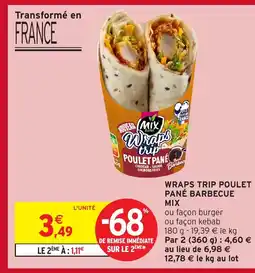 Intermarché MIX Wraps trip poulet pane barbecue offre