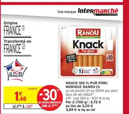 Intermarché MONIQUE RANOU Knack 100% pur porc offre