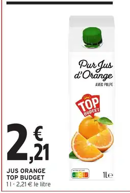 Intermarché TOP BUDGET Jus orange offre