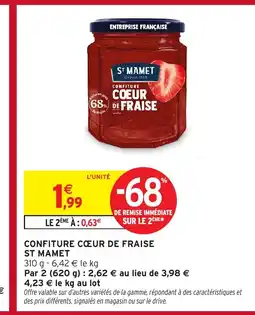 Intermarché ST MAMET Confiture cœur de fraise offre