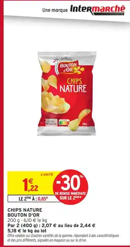 Intermarché BOUTON D'OR Chips nature offre