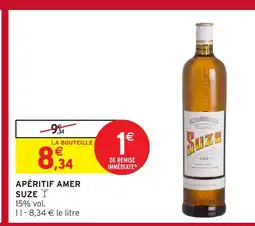 Intermarché SUZE Apéritif amer offre