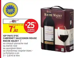 Intermarché ROCHE MAZET Igp pays d'oc cabernet sauvignon rouge offre