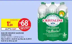 Intermarché CRISTALINE Eau de source gazeuse offre
