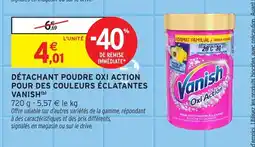 Intermarché VANISH Détachant poudre oxi action pour des couleurs éclatantes offre