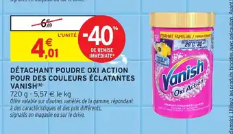 Intermarché VANISH Détachant poudre oxi action pour des couleurs éclatantes offre